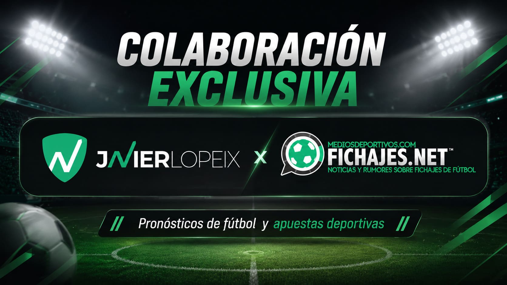 colaboración exclusiva de javierlopeix con fichajes.net